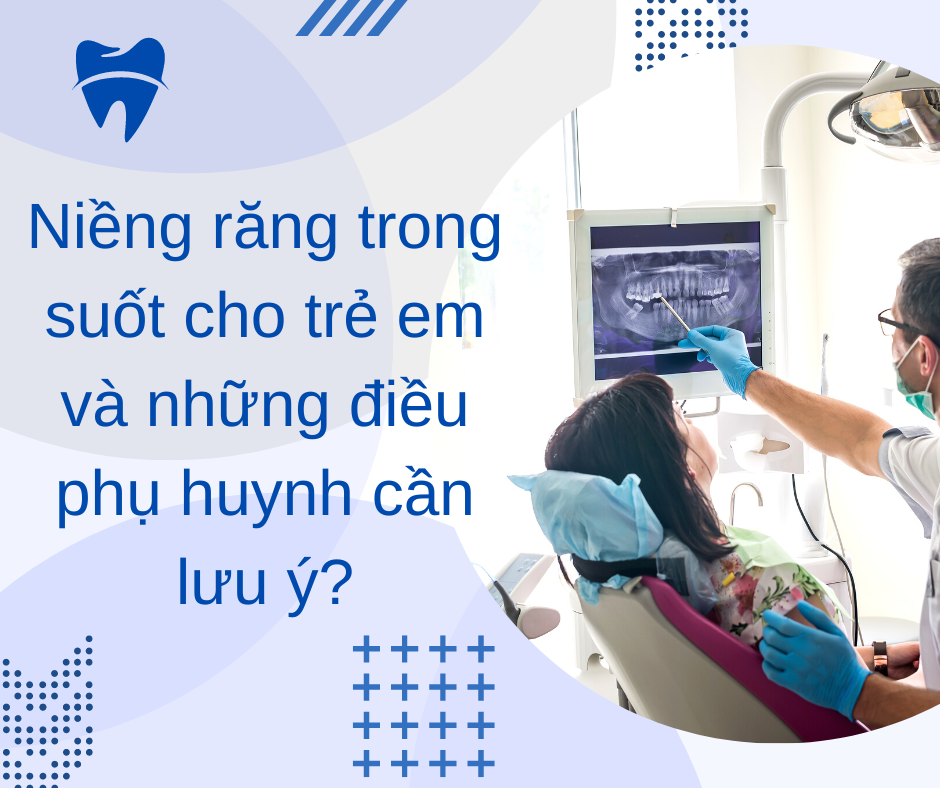 niềng răng trong suốt cho trẻ em