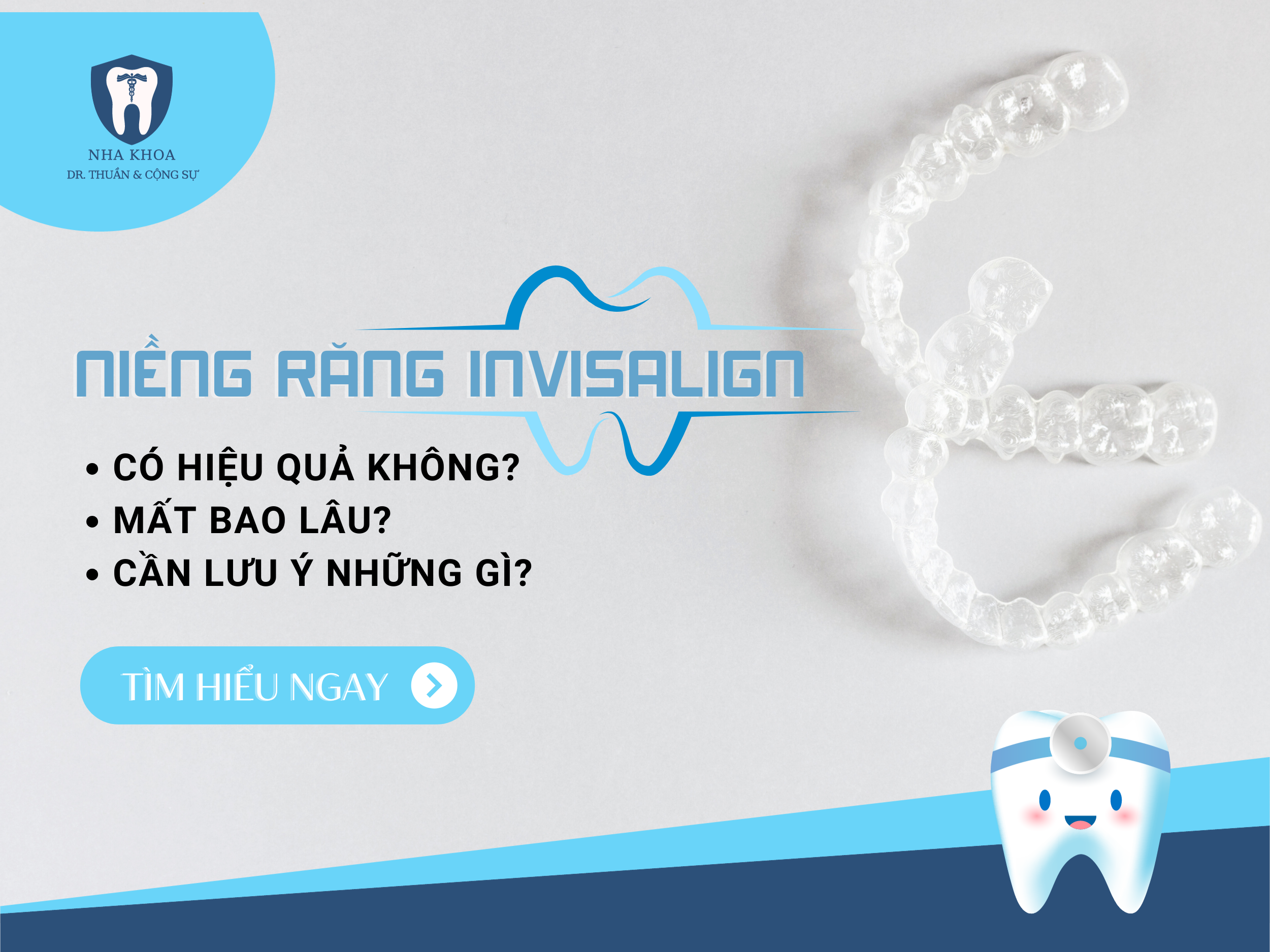 Niềng răng invisalign có hiệu quả không